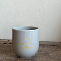 Keramikbecher "My Sunday Coffee" - The Baltic Shop