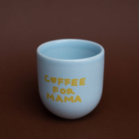 Sisi - Tasse, Kaffee für Mama, blau - The Baltic Shop